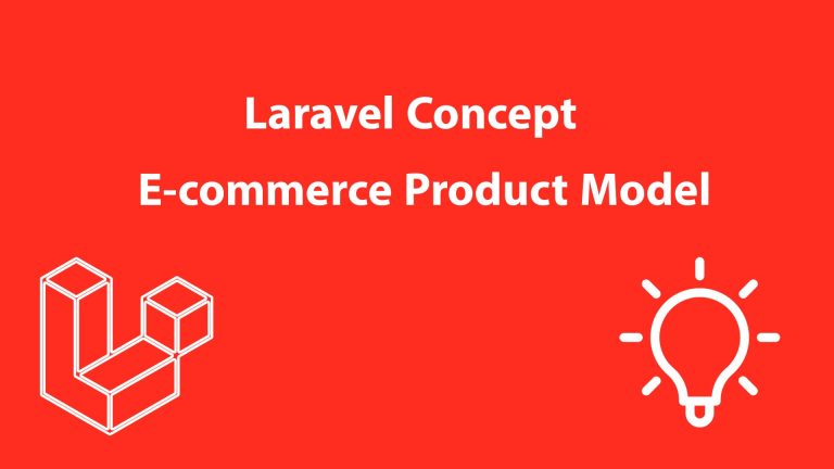 Laravel Concept E-commerce Product Model