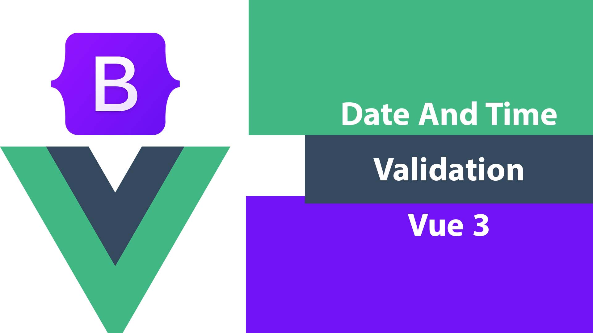 Vuelidate Date And Time Validation Example