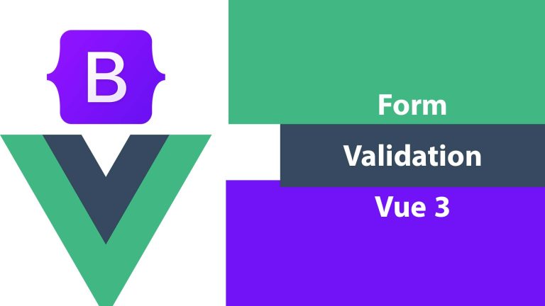 Vue 3 Form Validation Example