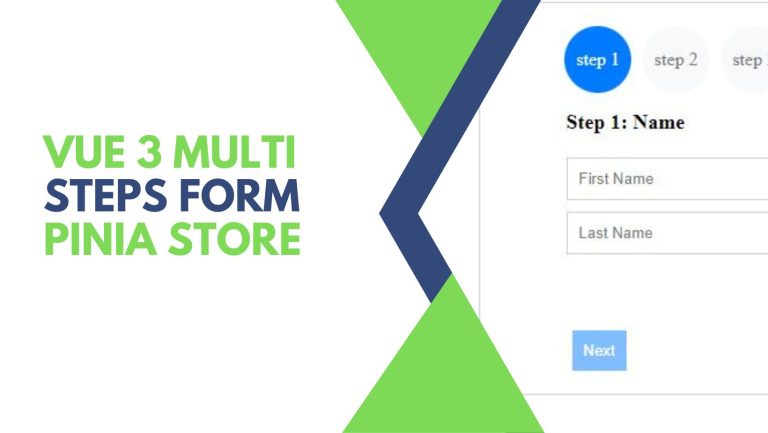 Vue 3 Multi Steps Form Using Pinia Store